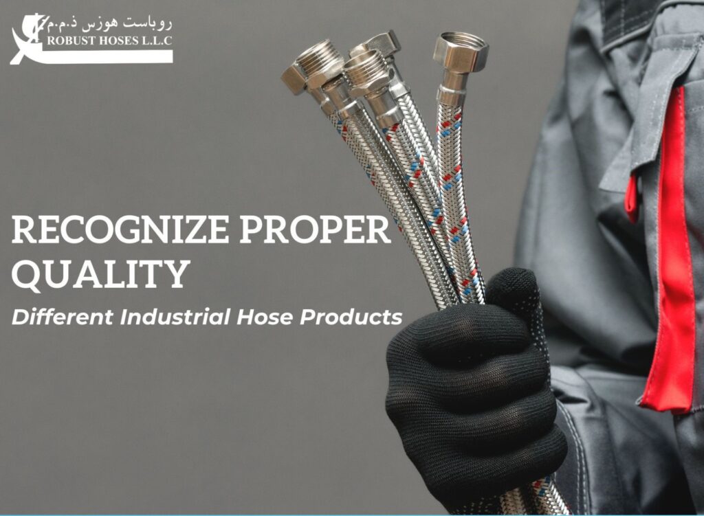 How to recognize proper quality of Industrial Hose Products