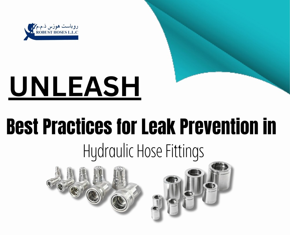 Hydraulic Hose Fittings Best Practices for Leak Prevention in UAE
